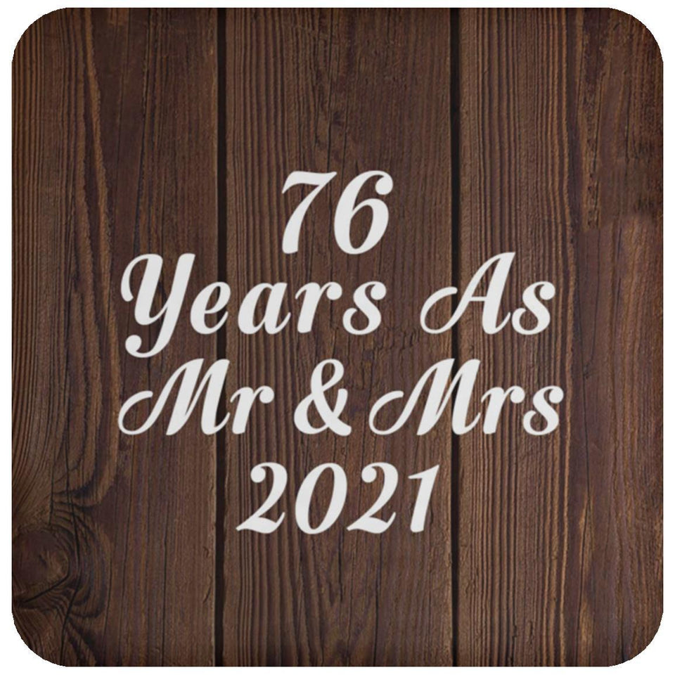 76th Anniversary 76 Years As Mr & Mrs 2021 - Drink Coaster D