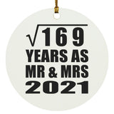13th Anniversary Square Root of 169 Years As Mr & Mrs 2021 - Circle Ornament