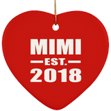 Mimi Established EST. 2018 - Heart Ornament