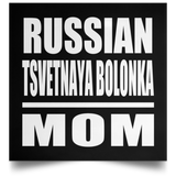 Russian Tsvetnaya Bolonka Mom - Poster Square