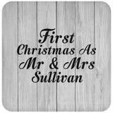 First Christmas As Mr & Mrs Sullivan - Drink Coaster F