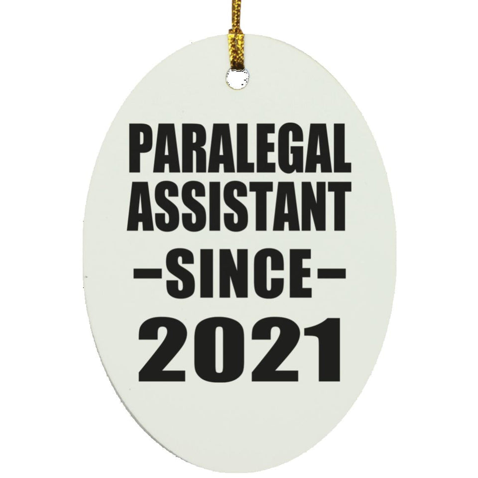 Paralegal Assistant Since 2021 - Oval Ornament