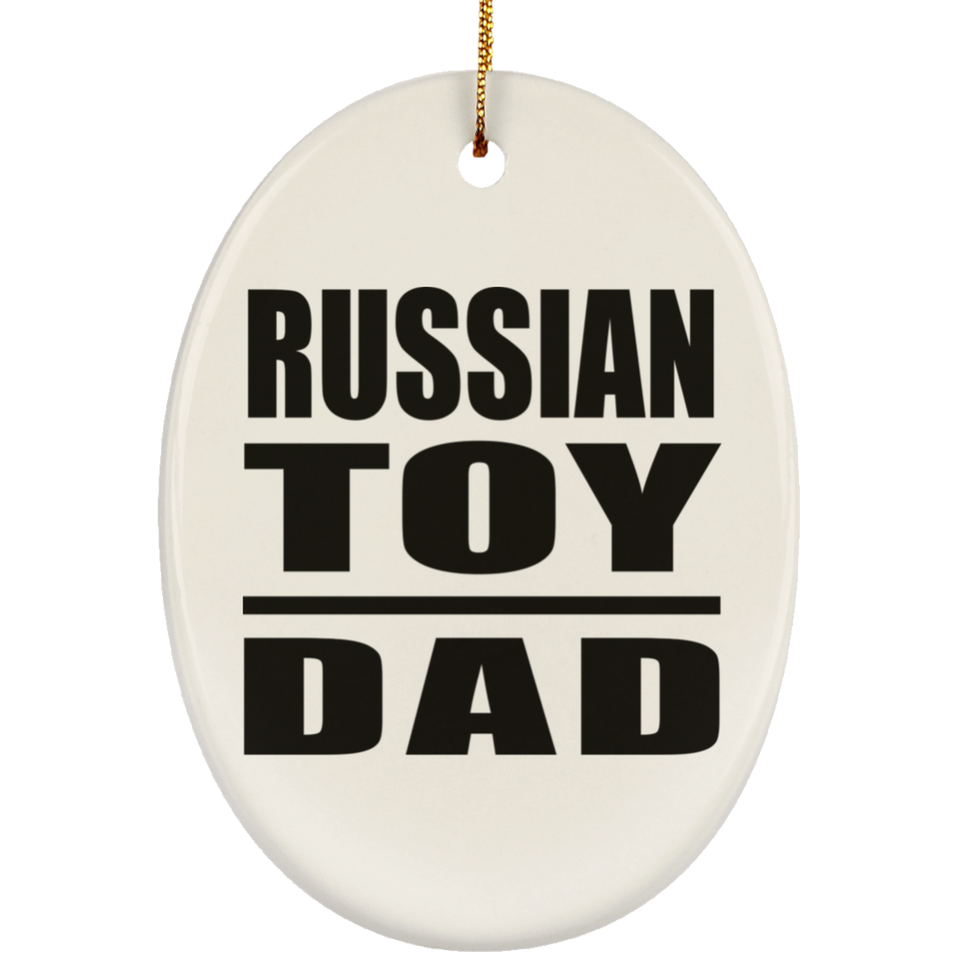 Russian Toy Dad - Oval Ornament