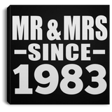 41st Anniversary Mr & Mrs Since 1983 - Canvas Square