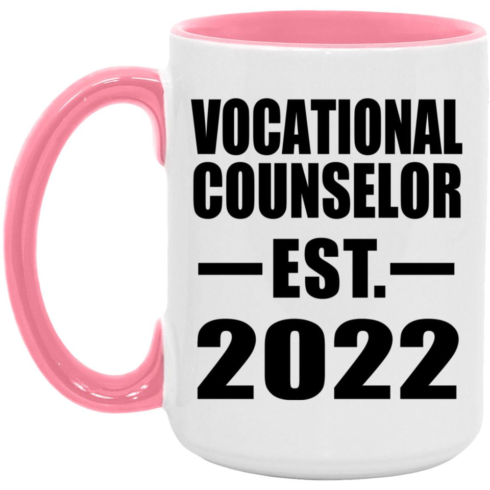 Vocational Counselor Established EST. 2022 - 15oz Accent Mug Pink