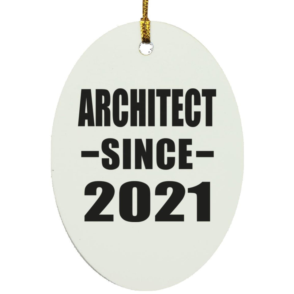 Architect Since 2021 - Oval Ornament