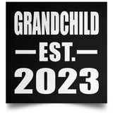 Grandchild Established EST. 2023 - Poster Square