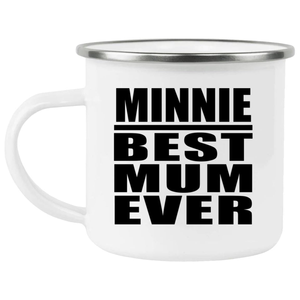 Minnie Best Mum Ever - 12oz Camping Mug