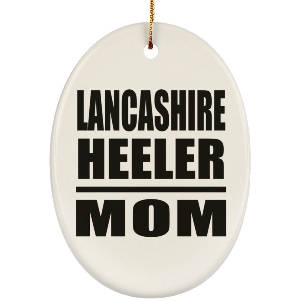 Lancashire Heeler Mom - Oval Ornament