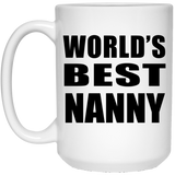 World's Best Nanny - 15 Oz Coffee Mug