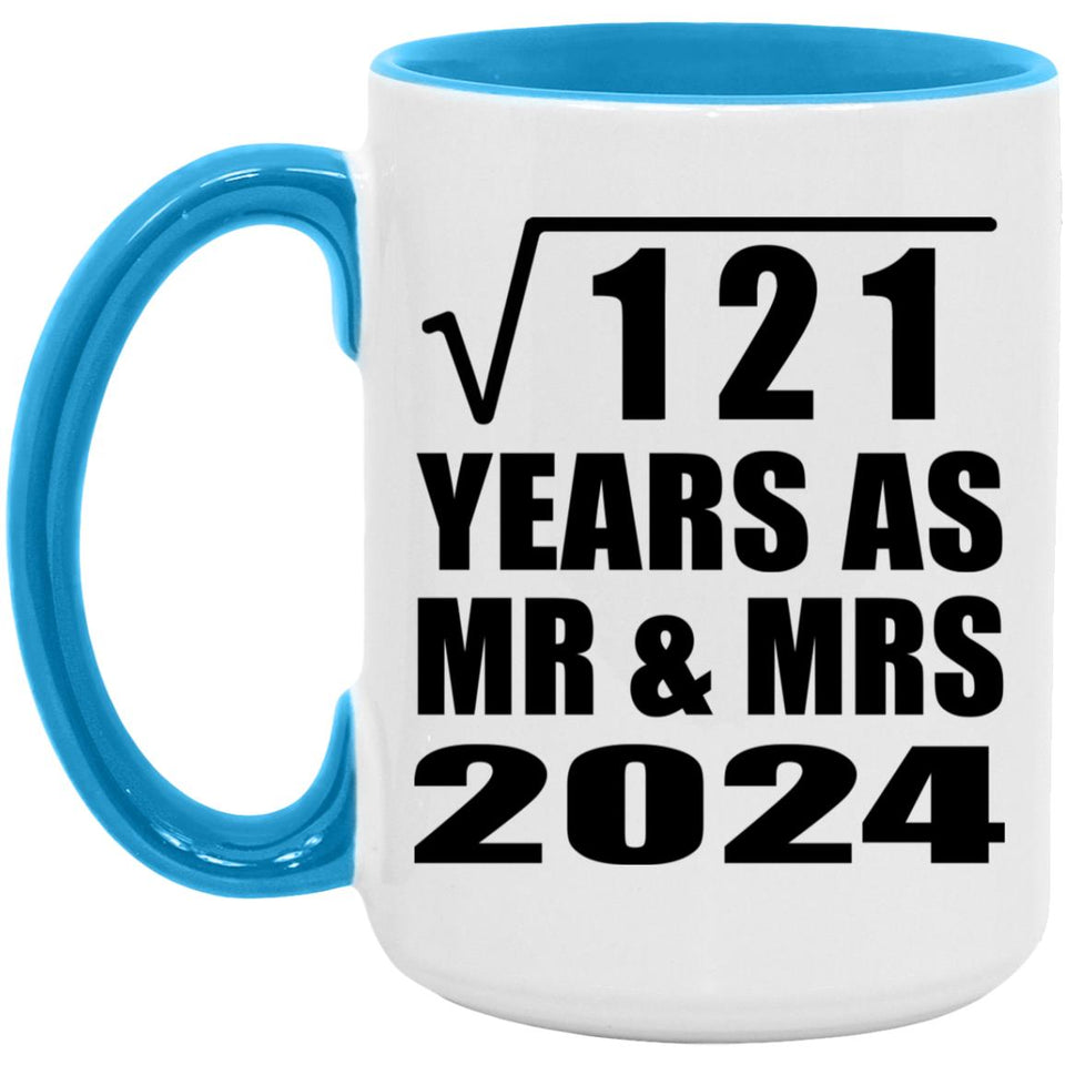 11th Anniversary Square Root of 121 Years As Mr & Mrs 2024 - 15oz Accent Mug Blue