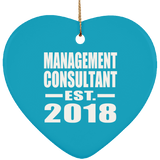 Management Consultant Established EST. 2018 - Heart Ornament