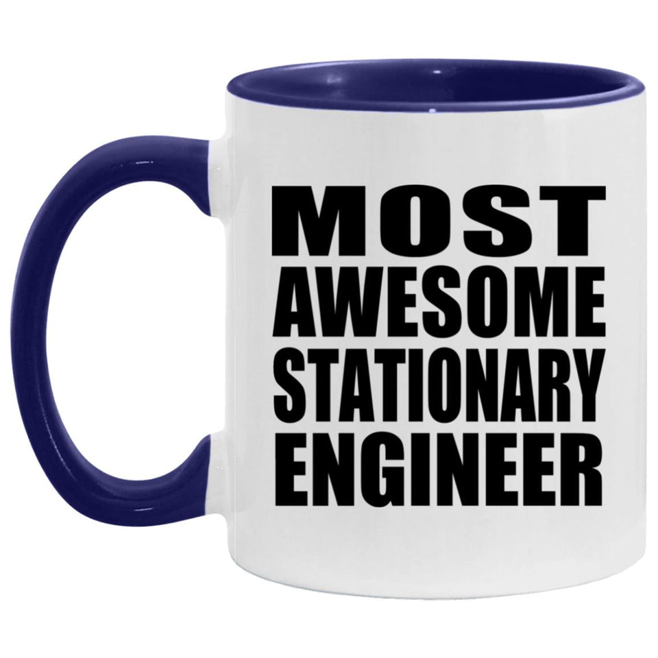 Most Awesome Stationary Engineer - 11oz Accent Mug Purple