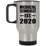 Medical Technologist Established EST. 2020 - Silver Travel Mug