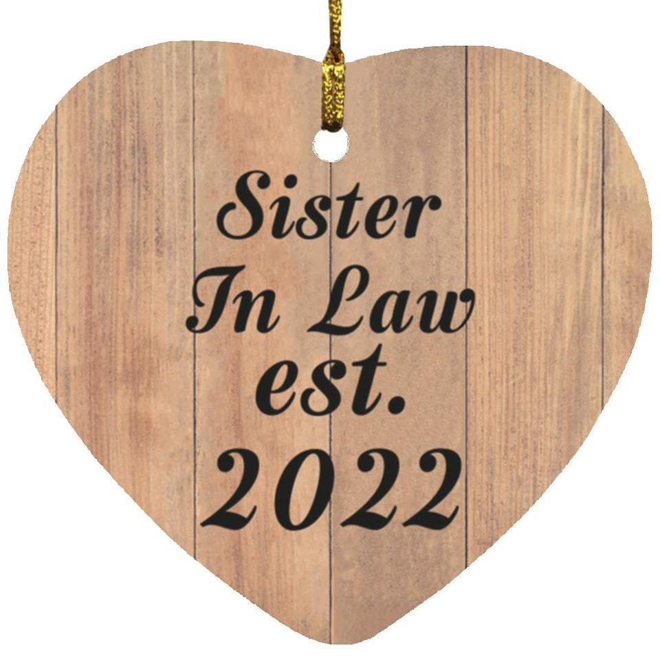 Sister In Law Established EST. 2022 - Heart Ornament C