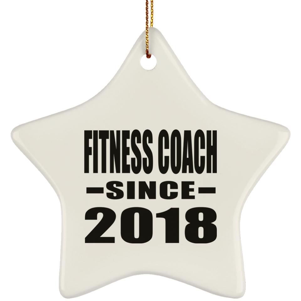 Fitness Coach Since 2018 - Star Ornament