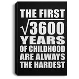 60th Birthday Square Root of 3600 Years of Childhood - Canvas Portrait