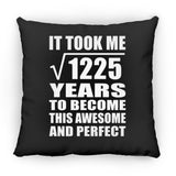 35th Birthday Took Square Root of 1225 Years To Awesome - Throw Pillow Black