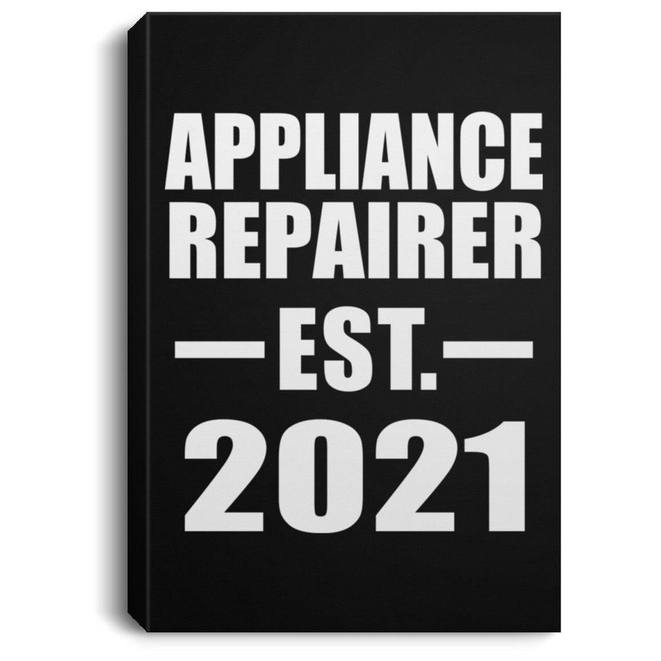 Appliance Repairer Established EST. 2021 - Canvas Portrait