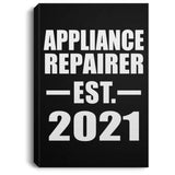 Appliance Repairer Established EST. 2021 - Canvas Portrait