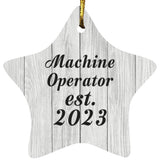 Machine Operator Established Est. 2023 - Star Ornament F