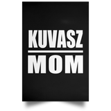Kuvasz Mom - Poster Portrait