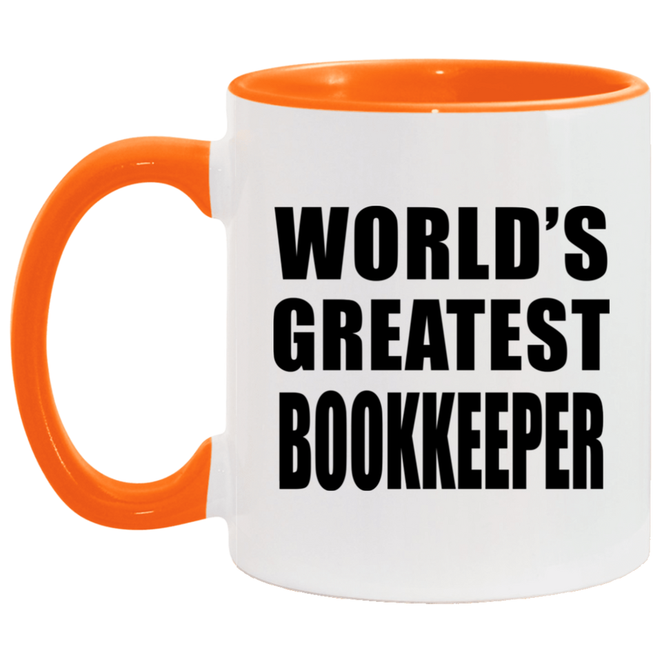 World's Greatest Bookkeeper - 11oz Accent Mug Orange