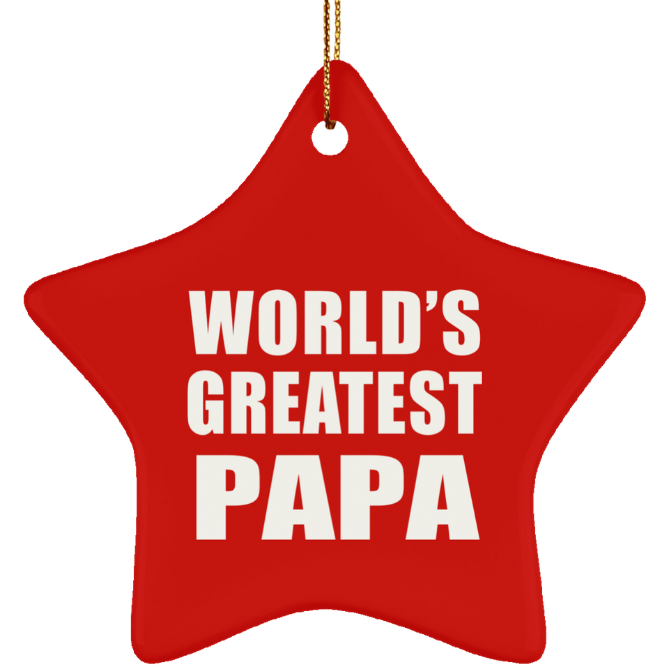World's Greatest Papa - Star Ornament