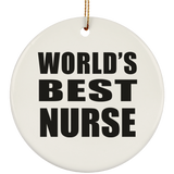 World's Best Nurse - Circle Ornament