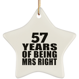 57th Anniversary 57 Years Of Being Mrs Right - Star Ornament