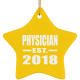 Physician Established EST. 2018 - Star Ornament