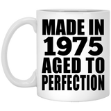 49th Birthday Made In 1975 Aged to Perfection - 11 Oz Coffee Mug