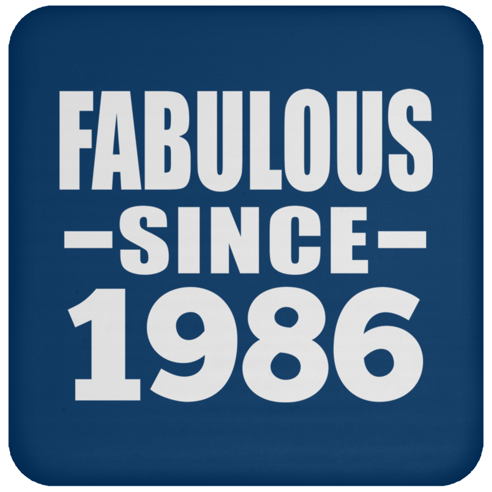 38th Birthday Fabulous Since 1986 - Drink Coaster