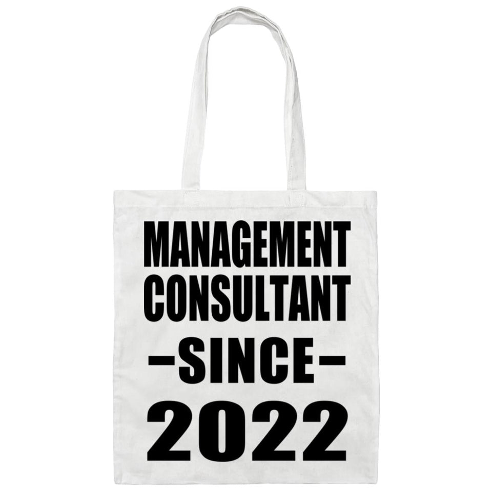 Management Consultant Since 2022 - Tote Bag White