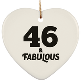 46th Birthday 46 & Fabulous - Heart Ornament