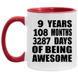 9th Birthday 9 Years 108 Months 3287 Days Of Awesome - 11oz Accent Mug Red