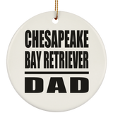 Chesapeake Bay Retriever Dad - Circle Ornament