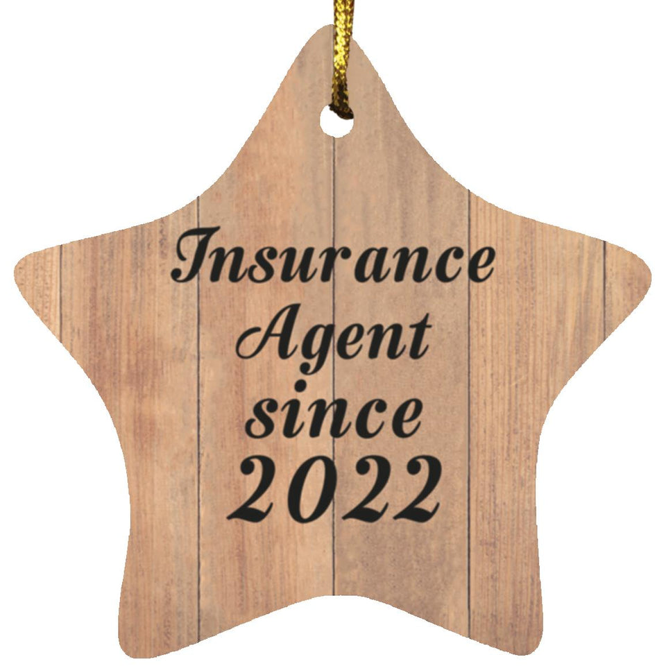 Insurance Agent Since 2022 - Star Ornament C