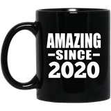 4th Birthday Amazing Since 2020 - 11 Oz Coffee Mug Black