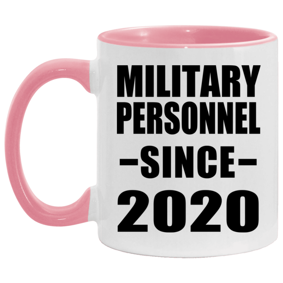 Military Personnel Since 2020 - 11oz Accent Mug Pink