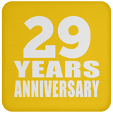 29th Anniversary 29 Years - Drink Coaster