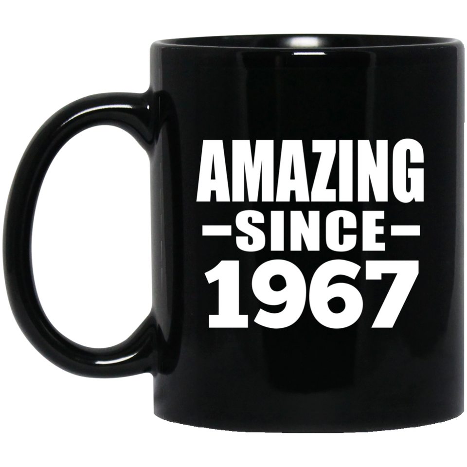 57th Birthday Amazing Since 1967 - 11 Oz Coffee Mug Black