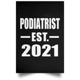 Podiatrist Established EST. 2021 - Poster Portrait