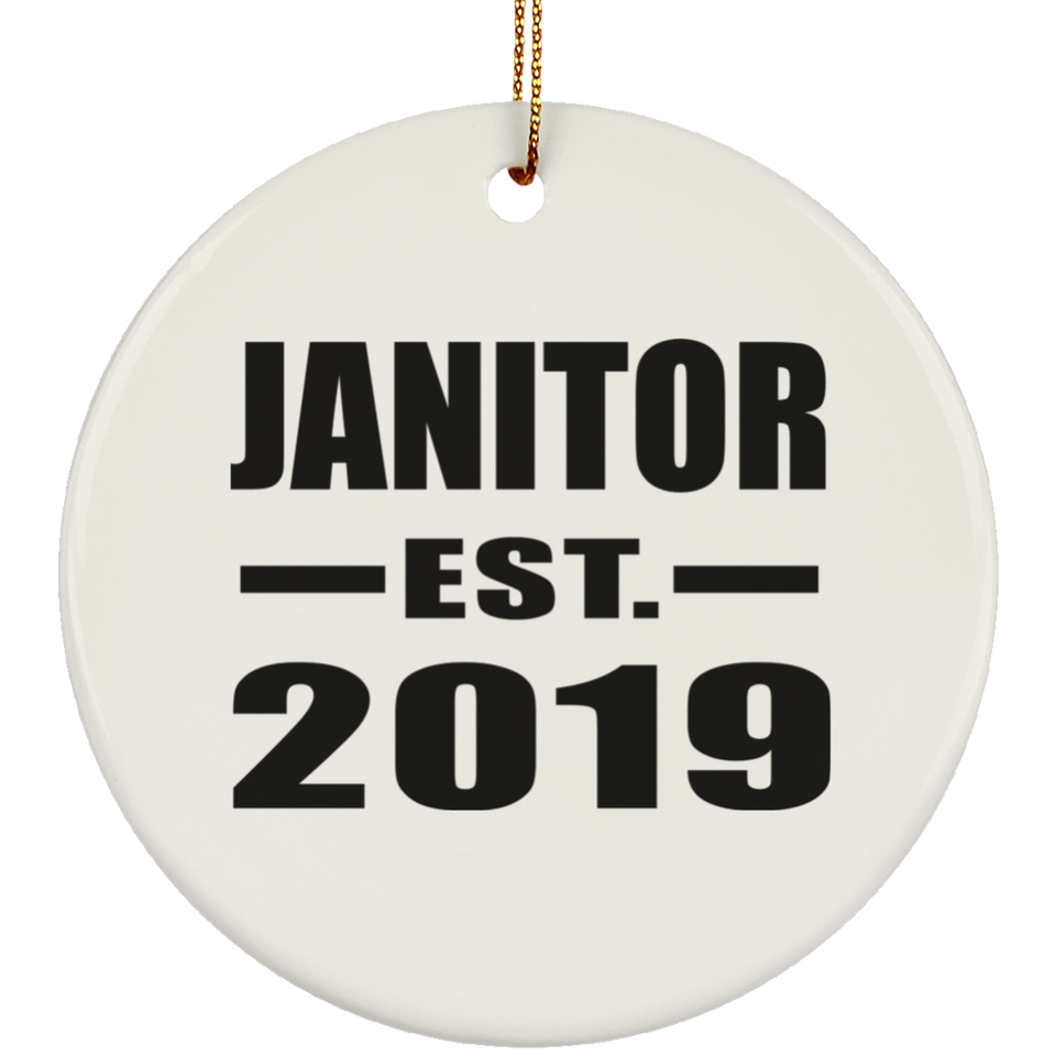 Janitor Established EST. 2019 - Circle Ornament
