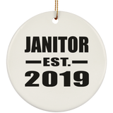 Janitor Established EST. 2019 - Circle Ornament