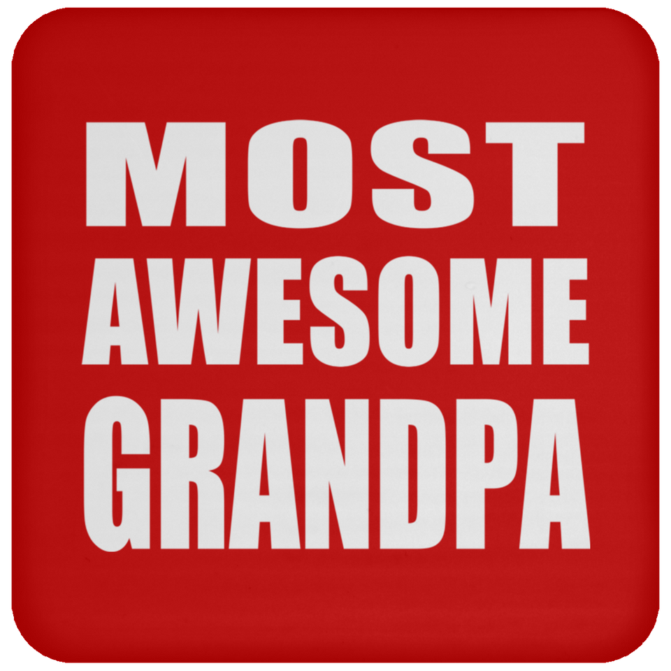 Most Awesome Grandpa - Drink Coaster