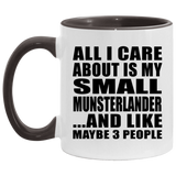 All I Care About Is My Small Munsterlander - 11oz Accent Mug Black