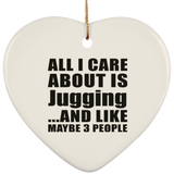 All I Care About Is Jugging - Heart Ornament