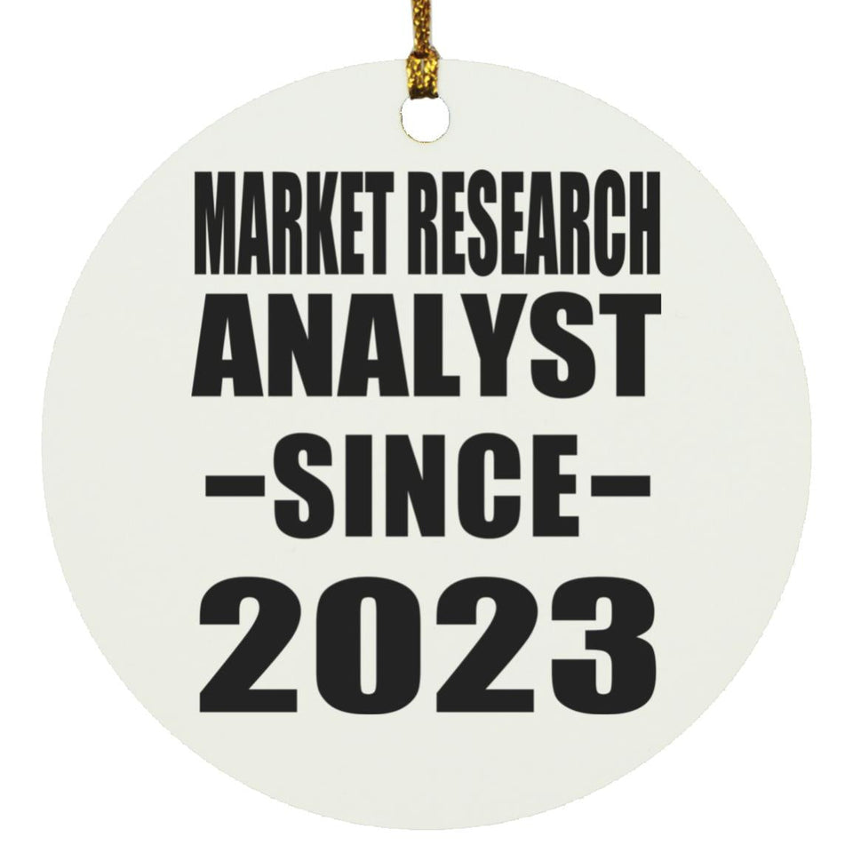 Market Research Analyst Since 2023 - Circle Ornament