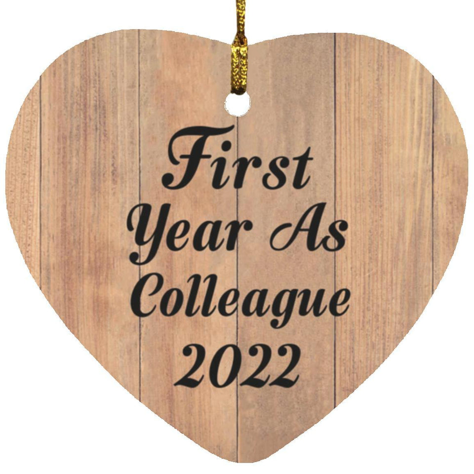 First Year As Colleague 2022 - Heart Ornament C